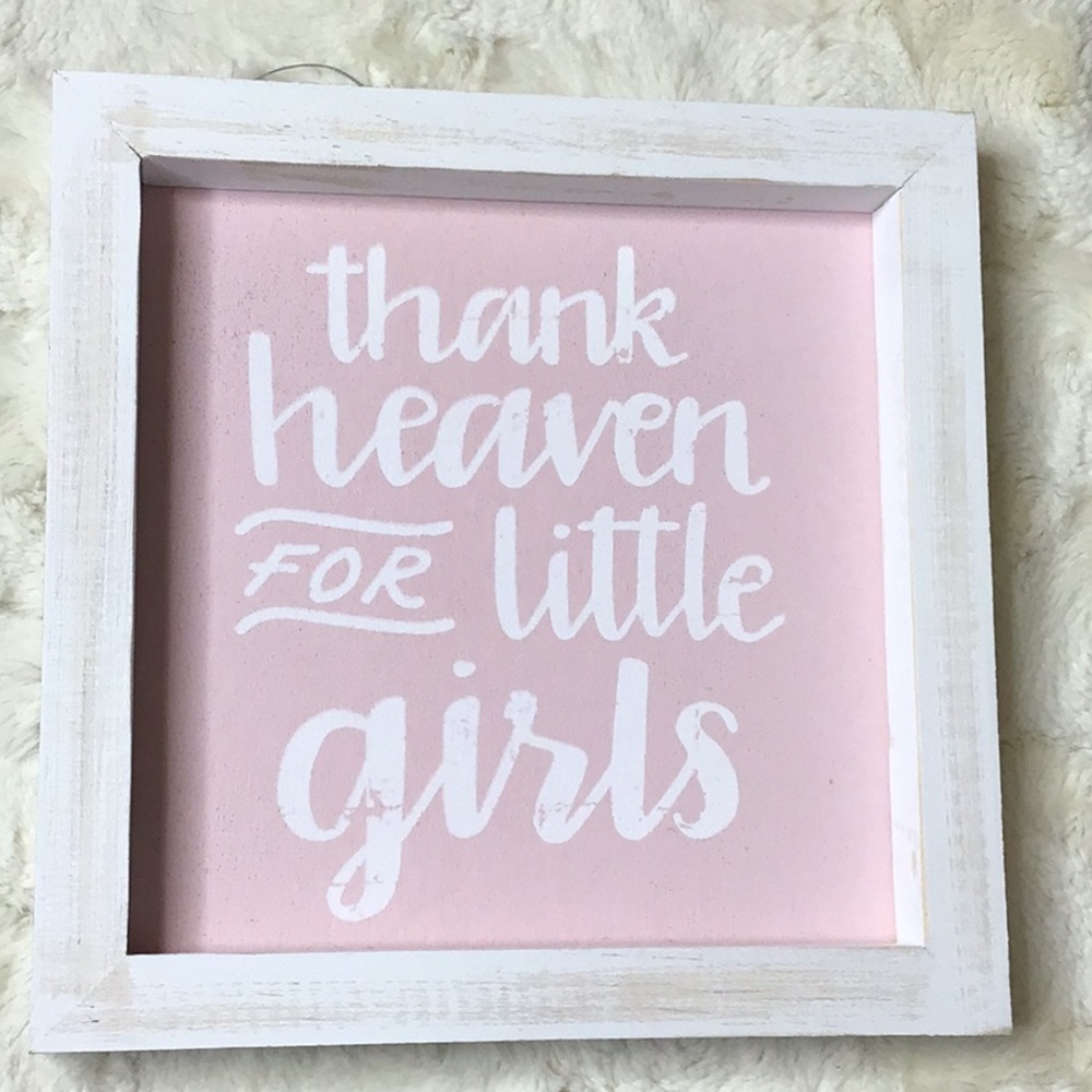 Brownlow 8x8” pink and white linen sign. “Thank Heaven for Little Girls” NIB